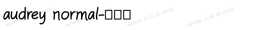 audrey normal字体转换